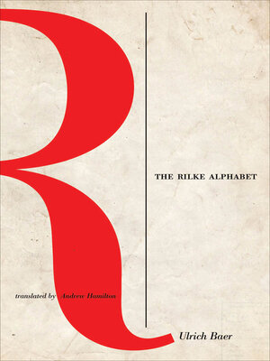 cover image of The Rilke Alphabet
